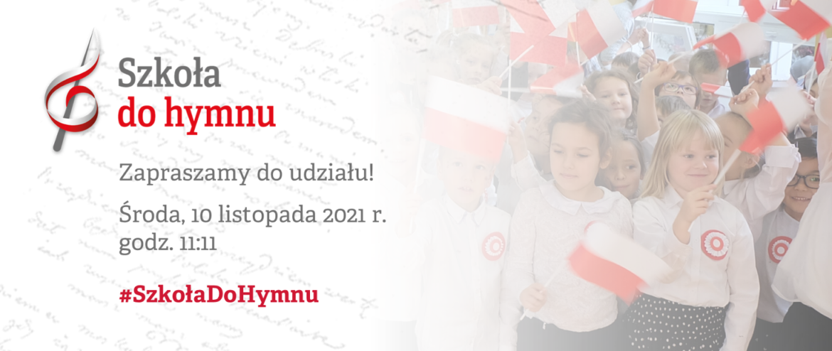 “Szkoła do hymnu” 2021